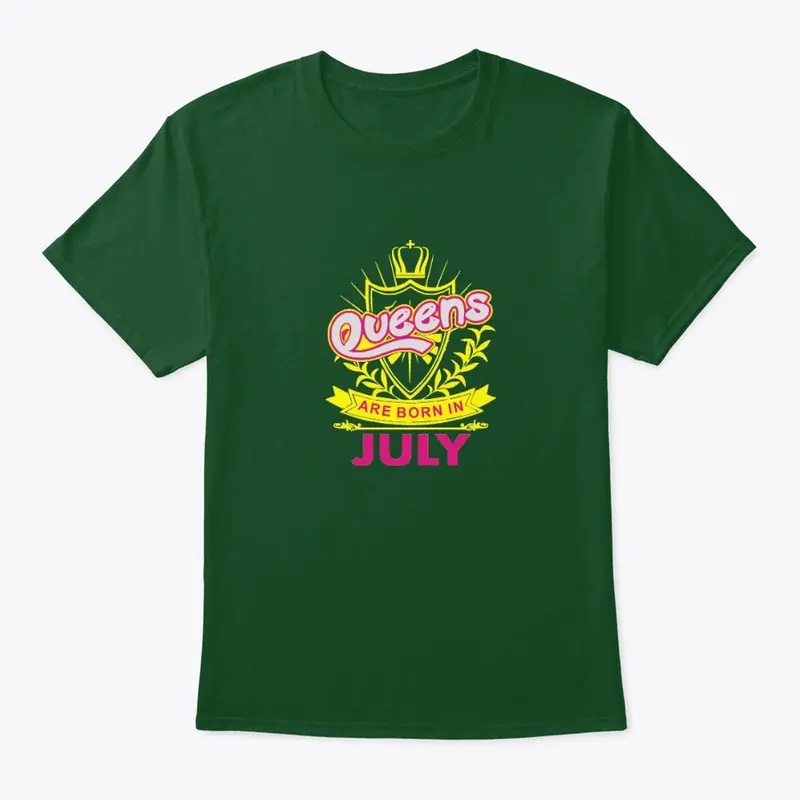 Queens Are Born In July Birthday T-Shirt