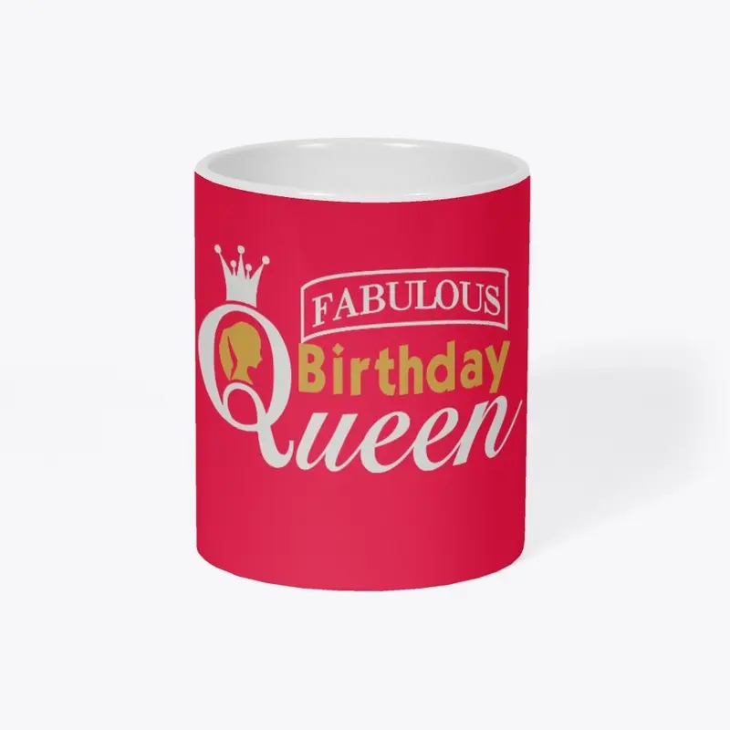 Fabulous Birthday Queen