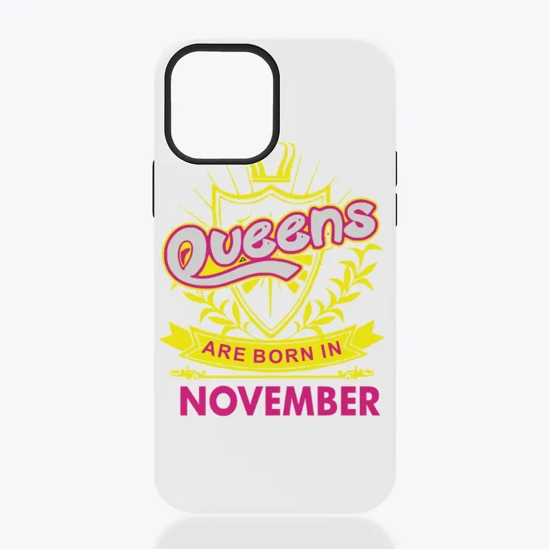 Queens Are Born In November