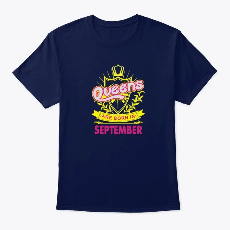 Queens Are Born In Sept Birthday t-Shirt