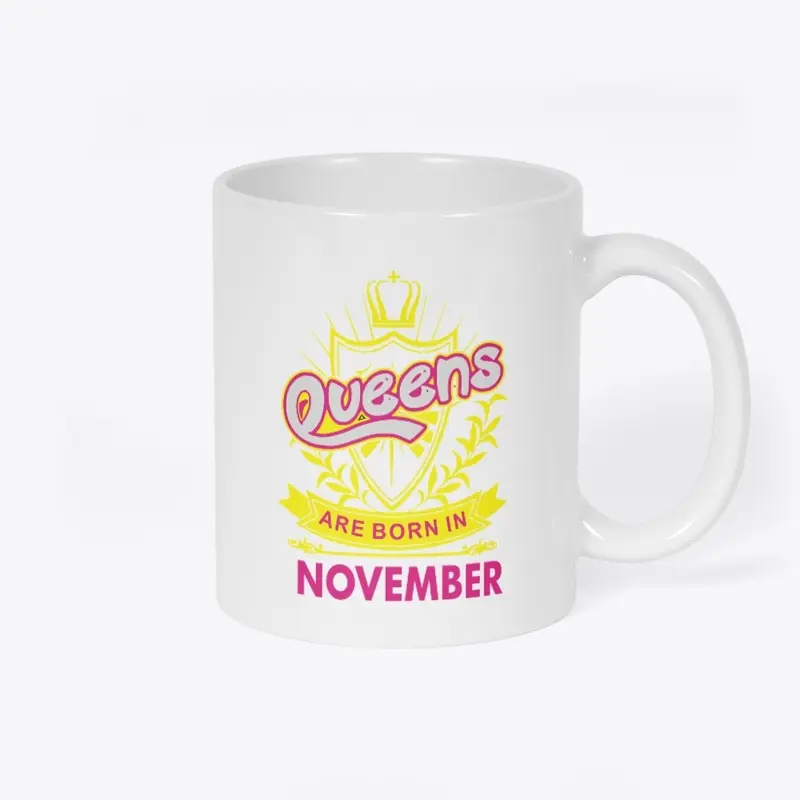 Queens Are Born In November