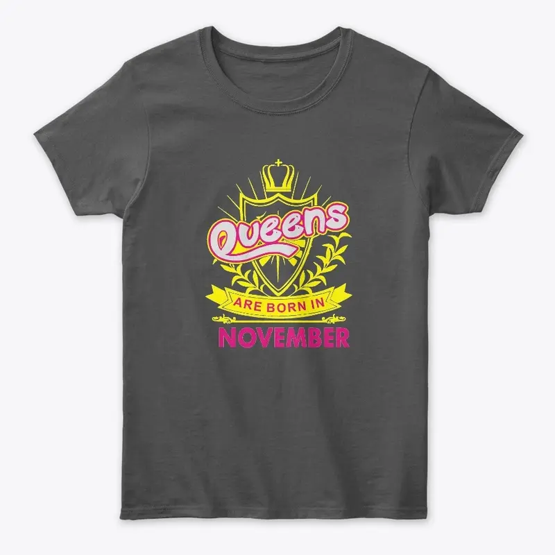 Queens Are Born In November