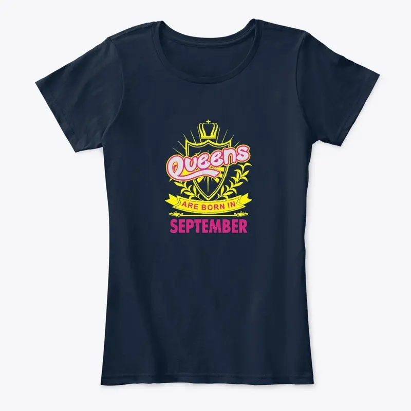 Queens Are Born In Sept Birthday t-Shirt