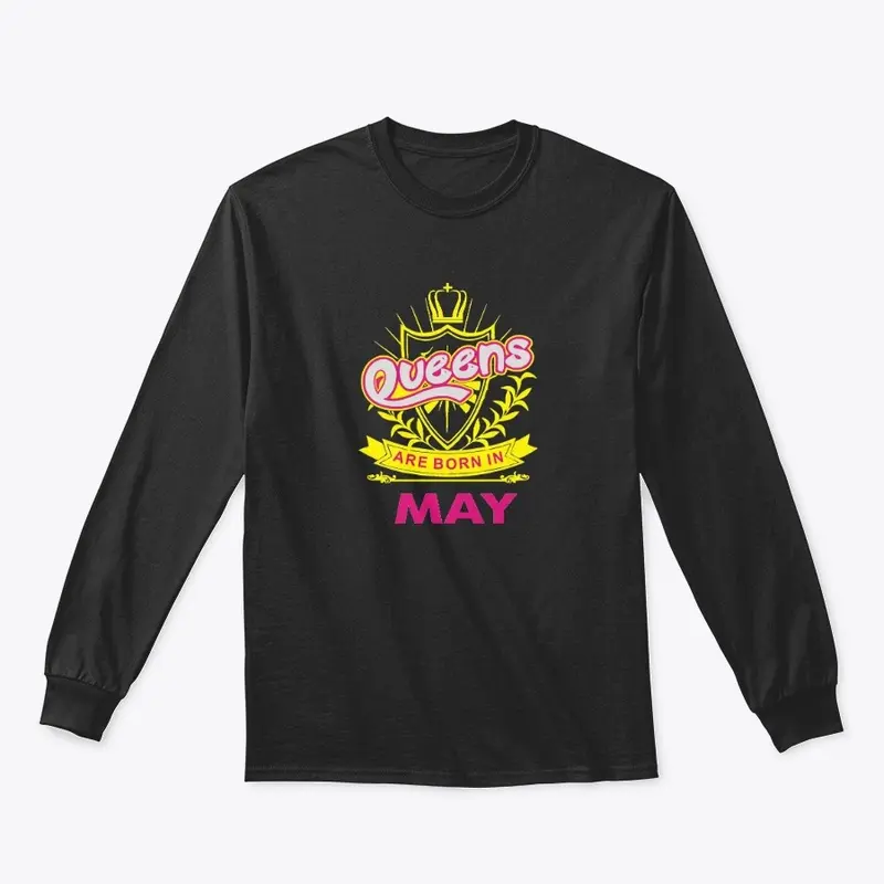 Queens Are Born In May Birthday Tshirt